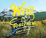 Wild Together My Adventures With Loki The Wolfdog English Edition