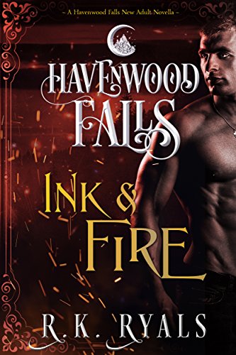Ink & Fire (By: R.K. Ryals) cover