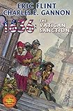 1636 The Vatican Sanction Ring Of Fire Book 24