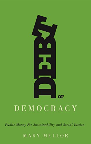 Debt or Democracy by Mary Mellor