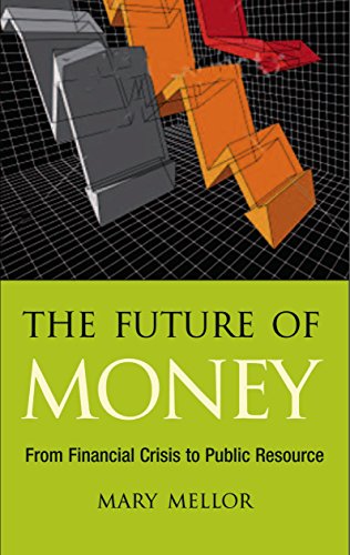 The Future of Money by Mary Mellor