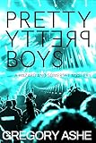 Pretty Pretty Boys Hazard And Somerset Book 1