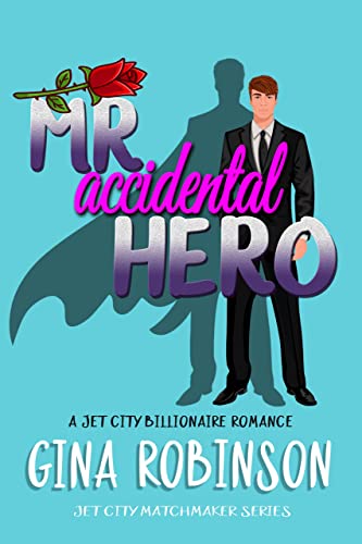 Mr. Accidental Hero book cover