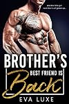 Brother's Best Friend is Back