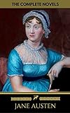 Jane Austen The Complete Novels A Biography Of The Author The Greatest Writers Of All Time The Heirloom Collection English Edition