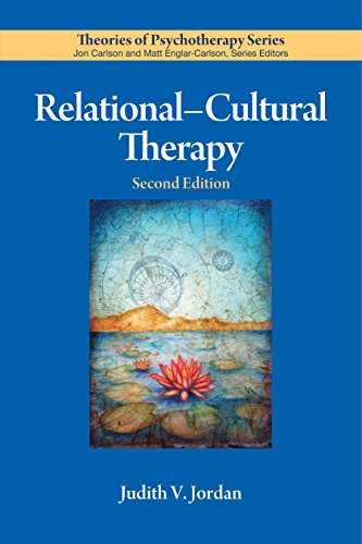 Relational–Cultural Therapy (By: Judith V. Jordan) cover