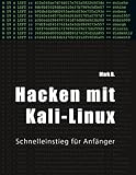 Hacken Mit Kalilinux Schnelleinstieg Fr Anfnger German Edition