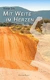 Mit Weite Im Herzen Neuanfang In Namibia German Edition