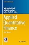 Applied Quantitative Finance (Statistics and Computing)