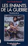 Poussires De Vie 2 Les Enfants De La Guerre Lles Enfants Du Fleuve