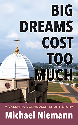 Big Dreams Cost Too Much book cover