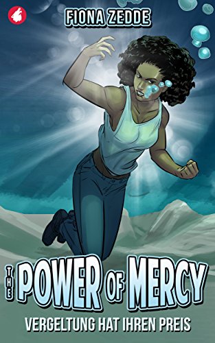The Power of Mercy (By: Fiona Zedde) cover