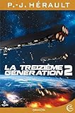 La Treizi%C3%A8me G%C3%A9n%C3%A9ration, Tome 2: P%C3%A9dric Et Bo
