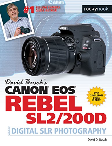 Canon EOS Rebel SL2/200D Guide to Digital SLR Photography book cover