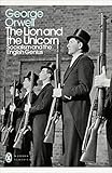 The Lion And The Unicorn Socialism And The English Genius Penguin Modern Classics English Edition