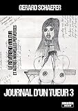 Journal Dun Tueur 3 Le Rvrend Violeur Et Autres Nouvelles Perverses Camion Noir