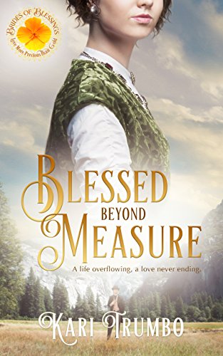 Blessed Beyond Measure (By: Kari Trumbo) cover