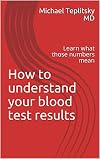 How to understand your blood test results: Learn what those numbers mean