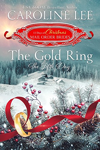 The Gold Ring (By: Caroline Lee) cover