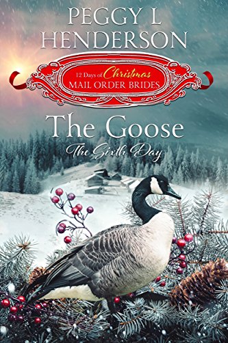 The Goose (By: Peggy L. Henderson) cover