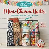 Moda Allstars Minicharm Quilts 18 Clever Projects For 212 Squares English Edition