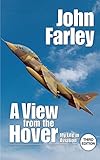 A View From The Hover My Life In Aviation English Edition