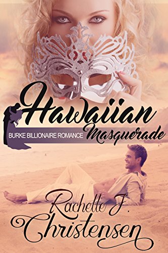 Hawaiian Masquerade (By: Rachelle J. Christensen) cover
