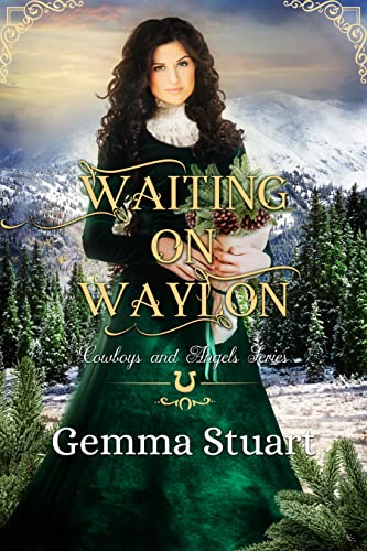 Waiting on Waylon (By: Gemma Stuart) cover