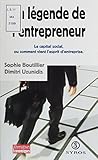 La Lgende De Lentrepreneur Le Capital Social Comment Vient Lesprit Dentreprise Alternatives Conomiques