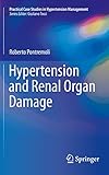 Hypertension And Renal Organ Damage Practical Case Studies In Hypertension Management English Edition