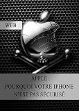 Apple Pourquoi Votre Iphone Nest Pas Scuris