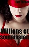 Millions Et Soumission