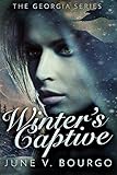 Winters Captive The Georgia Series Book 1 English Edition