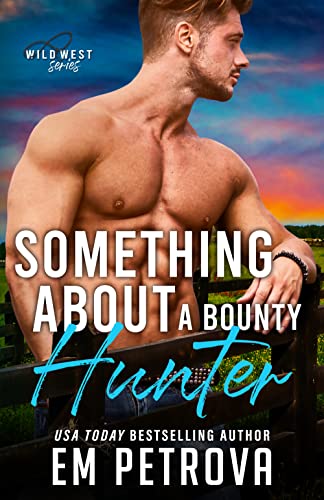 Something About a Bounty Hunter book cover