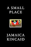 A Small Place English Edition