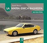 La Matra Simca Bagheera De Mon P%C3%A8re