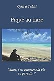 Piqu%C3%A9 Au Tiare