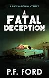 A Fatal Deception