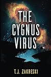The Cygnus Virus