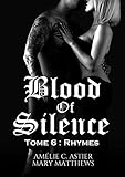 Blood Of Silence, Tome 6 : Rhymes