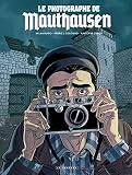 Le Photographe De Mauthausen