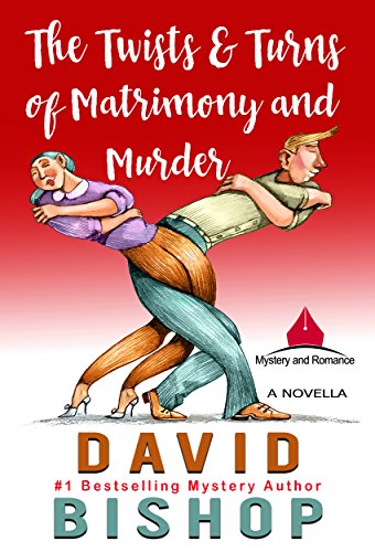 The Twists & Turns of Matrimony and Murder book cover