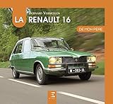 La Renault 16 De Mon P%C3%A8re