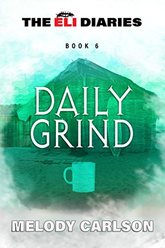 Daily Grind (By: Melody Carlson) cover