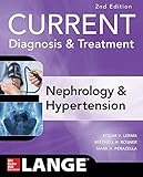 Current Diagnosis Treatment Nephrology Hypertension 2nd Edition Current Diagnosis And Treatment In Nephrology And Hypertension English Edition