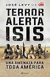 Terror. Alerta Isis (Fuera de colección) (Spanish Edition)