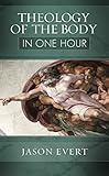 Theology Of The Body In One Hour English Edition