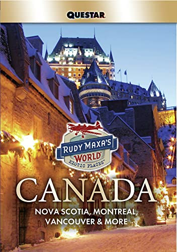 Rudy Maxa Travels Canada