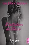 L'initiation De Claire   Saison 1 (hqn)