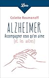 Alzheimer Accompagner Ceux Quon Aime Librio Ides T 1208